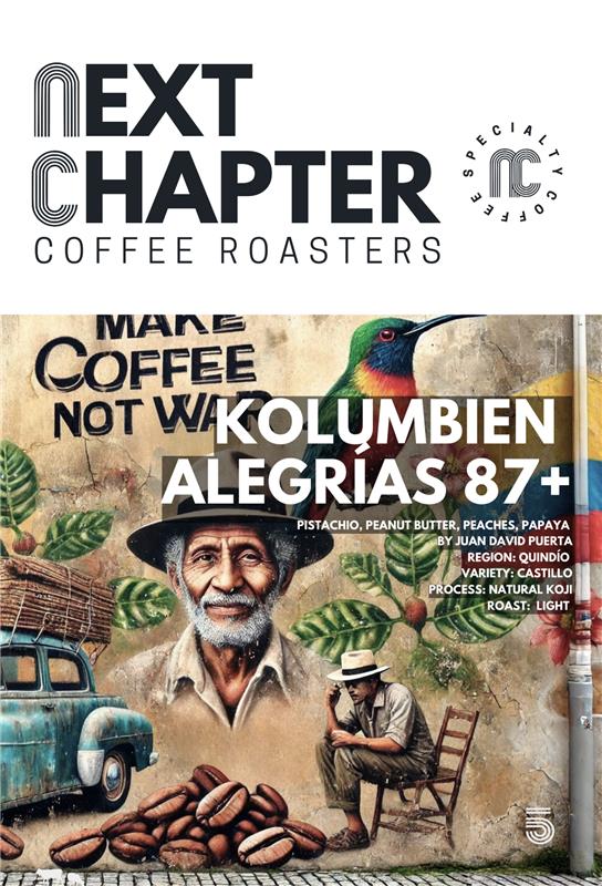 NEXT CHAPTER: KOLUMBIEN ALEGRÍAS 87+